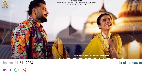 New Punjabi Songs 2024 - Sheesha ( Full Video ) Gulab Sidhu ft Mahi Sharma | Punjab Flow | Music Tym pagalworld mp3 song download