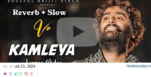 Arijit Singh Ve kamleya (Lyrics) | Shreya Ghoshal |Ali Reverb + Song |#songs pagalworld mp3 song download