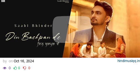 DIN BACHPAN DE | Saabi Bhinder | Shevv | New Punjabi Songs 2024 | Latest Punjabi Songs 2024 pagalworld mp3 song download