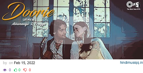 Doorie - Lofi Mix | Atif Aslam | Urvashi Sharma | Sachin Gupta | Bollywood Lofi Songs | Hindi Lofi pagalworld mp3 song download