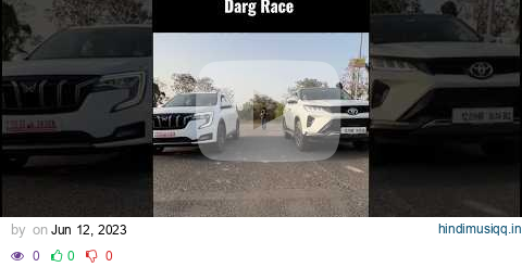 XUV700 vs Fortuner Legender Drag Race #shorts #fortuner #legender #xuv700 #dragrace #elvishyadav pagalworld mp3 song download