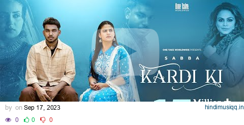 Kardi Ki (Official Video) Sabba Ft. Gurlez Akhtar | Pranjal Dahiya | Punjabi Songs 2023 pagalworld mp3 song download