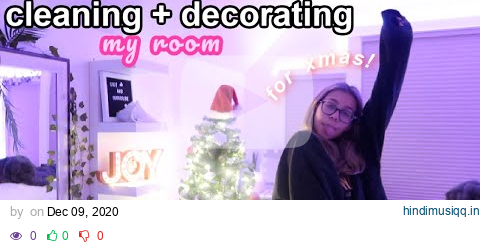 DECORATING MY ROOM FOR CHRISTMAS 2020 pagalworld mp3 song download