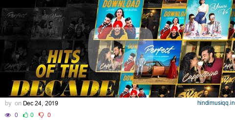 Hits Of The Decade | Video Jukebox | Latest Punjabi  Songs 2019 pagalworld mp3 song download