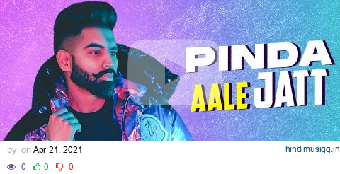 Pinda Aale Jatt (Lyrical) | Parmish Verma | Desi Crew | Latest Punjabi Songs 2021 | Speed Records pagalworld mp3 song download