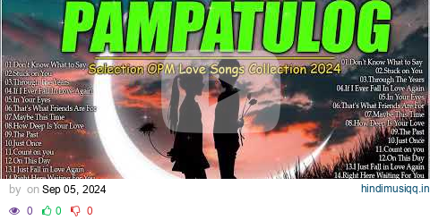 Selection Old Love Songs for Deep Sleep ❤️ PAMPATULOG NONTOP OLD SONGS pagalworld mp3 song download