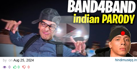 Indian BAND4BAND - Full Parody (Central Cee) pagalworld mp3 song download