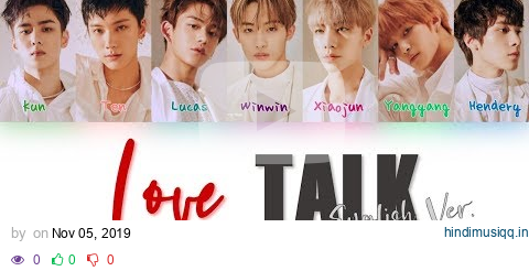 WayV (威神V) – Love Talk (English Ver.) (Color Coded Eng Lyrics/歌词) pagalworld mp3 song download