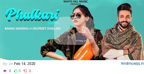 PHULKARI (Official Video) Baani Sandhu ft Dilpreet Dhillon | New Dilpreet Dhillon Song 2020 pagalworld mp3 song download