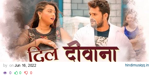 Odhani Jab Se Banhe Lagalu Dar Me।Video Song।#Khesari Lal Yadav।Dil Deewana।#Priyanka।Bhojpuri Song pagalworld mp3 song download