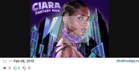 Ciara - Never Ever (With Lyrics) pagalworld mp3 song download