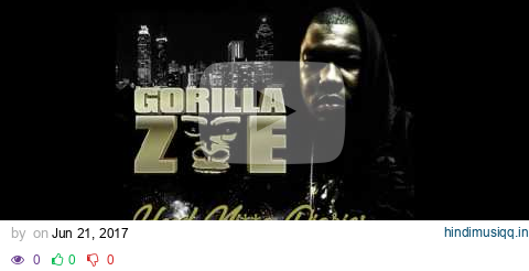 Gorilla Zoe - Hood N***a (Remix) (Bonus Track) pagalworld mp3 song download