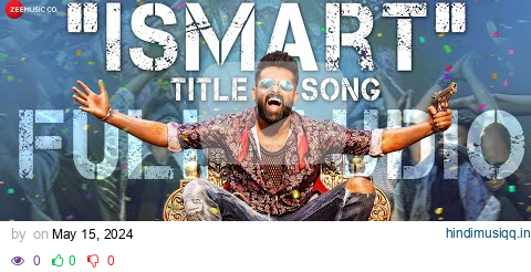 Ismart Title Song - Full Song | iSmart Shankar | Ram Pothineni | Mani Sharma | Anurag Kulkarni pagalworld mp3 song download