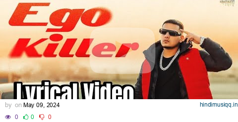 Ego Killer (Lyrics) | Dhanda Nyoliwala | Lyrical Video | Jatin Saini Satrodiya | pagalworld mp3 song download