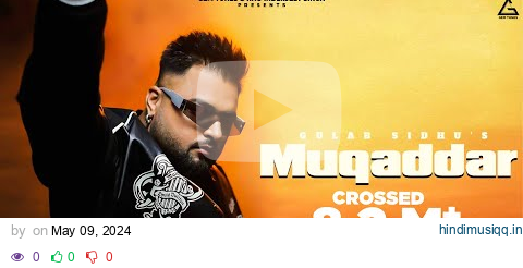 Muqaddar (Full Video)  Gulab Sidhu | Fateh Shergill | Diamond | New Punjabi Songs 2024 pagalworld mp3 song download