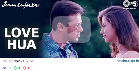 Love Hua | Salman Khan | Urmila Matondkar | Kumar Sanu | Alka Yagnik | Jaanam Samjha Karo | 90s Song pagalworld mp3 song download