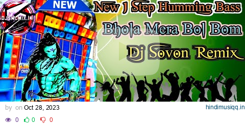 bol bam song dj humming bass hard competition/2023 Sovon Remix/1 Step Humming Dance sing Mix song pagalworld mp3 song download