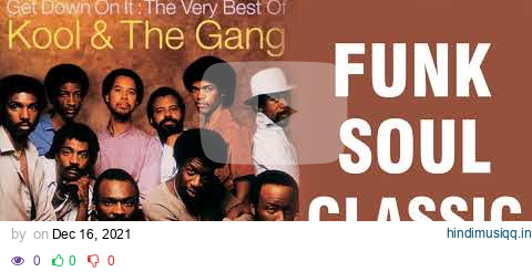 FUNKY SOUL CLASSICS   Kool & The Gang, Michael Jackson, Luther Vandross, Patrice Rushen pagalworld mp3 song download