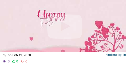 Happy Promise Day Video Song  - Special Valentine s Week - Latest Punjabi Songs 2020.mp4 pagalworld mp3 song download