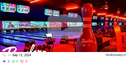 Bowling at Bowlero Naperville (Naperville, IL) pagalworld mp3 song download