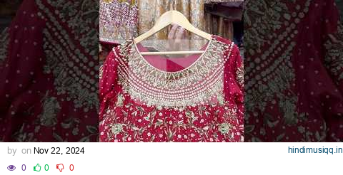 Pakistani Bridal Dresses 2024, bridal barat & Walima dresses #weddingdress #bridaldress #viralshort pagalworld mp3 song download