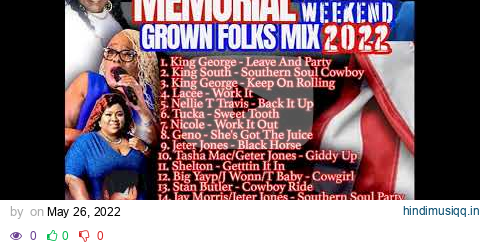 DJ AL MEMORIAL DAY  WEEKEND 2022 GROWN FOLKS 051922 pagalworld mp3 song download