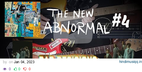 Bad Decisions - The Strokes | #4 The New Abnormal Track by Track (Tab Tutorial Cover) pagalworld mp3 song download