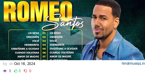 Romeo Santos // Greatest Hits Full Album // Best Old Songs All Of Time // Bachata Mix 2024 💖 pagalworld mp3 song download