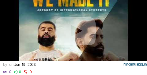 We Made it (Official Song) Parmish Verma X Sunny Malton || Parteik || pagalworld mp3 song download