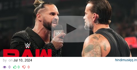 Seth “Freakin” Rollins warns CM Punk to stay out of his way Raw highlights, July 8, 2024 pagalworld mp3 song download