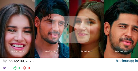 tum hi aana whatsapp status full screen 4k | love status | tara sutaria | sidharth malhotra | pagalworld mp3 song download