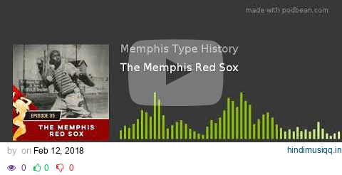 The Memphis Red Sox pagalworld mp3 song download