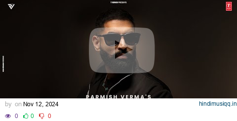 MY LIFE BE LIKE (Official Music Video) PARMISH VERMA | SIMAR KAUR | STARBOY X | T-SERIES pagalworld mp3 song download