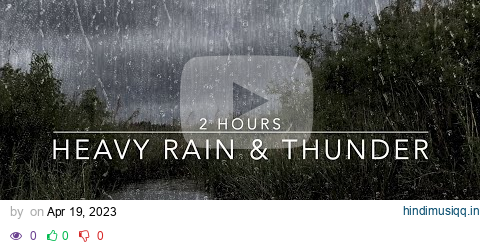 Windy Rain and Thunder Sound - Heavy Rain with Thunder - 2 Hours Rain Sounds for Sleep - Windy Rain pagalworld mp3 song download