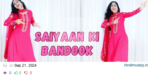 Mere Saiyaan Ki Bandook Chale Dhaye Dhaye |  Nawazuddin Siddiqui | Pranjal Dahiya| Sonu | Renuka pagalworld mp3 song download