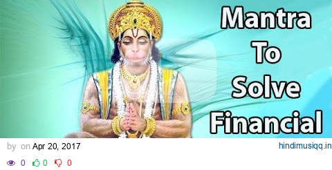 Mantra To Solve Financial Problems l Shree Hanuman Mantra l श्री हनुमान मंत्र pagalworld mp3 song download