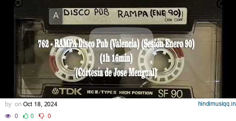 762-RAMPA Disco Pub (Valencia) (Sesión Enero 90) (1h 16min)( Cortesía de Jose Mengual) pagalworld mp3 song download