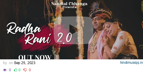 Radha Rani 2.0 Official Video || राधा रानी || Kanha bhi diwana hei Shri Radha Rani ka pagalworld mp3 song download