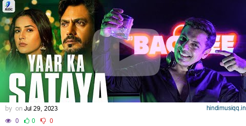 Yaar Ka Sataya Hua Hai (Melodic Techno Mix) | DJ Baddiee | B Praak | Nawazuddin Siddiqui | Shehnaaz pagalworld mp3 song download