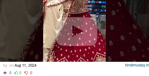 #pakistani #bridaldress #wear #wedding #dresses #new #collection #trend #trending #video #foryoupage pagalworld mp3 song download