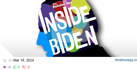 Inside Biden's Head The Inside Out Parody pagalworld mp3 song download