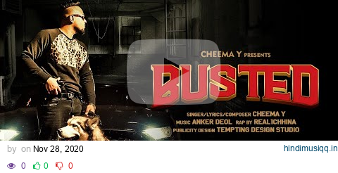 Busted (Official Video) Cheema Y | Arash Chhina | Anker Deol | Shwadon Films| New Punjabi Songs 2020 pagalworld mp3 song download