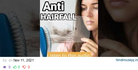 Anti - Hairfall Music | Get Rid Of Hairfall Binaural Beats #GV037 pagalworld mp3 song download