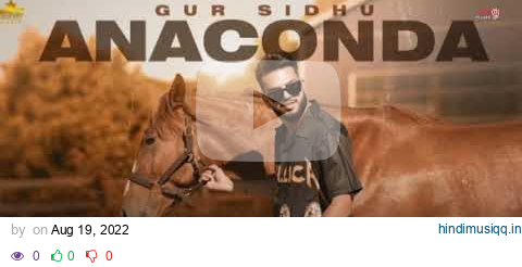 Anaconda (Official Audio) Gur Sidhu New Punjabi Songs pagalworld mp3 song download