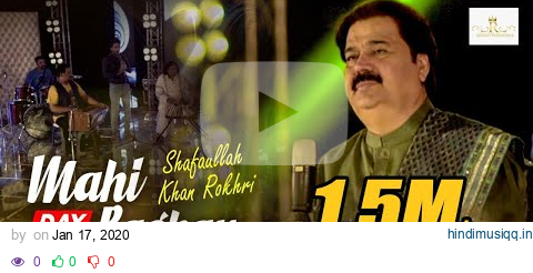 Mahi Day Baghan Vich | Shafaullah Khan Rokhri | (Official Video) pagalworld mp3 song download