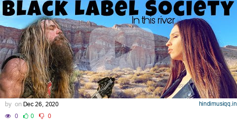 Black Label Society - IN THIS RIVER (REACTION) U need to listen this masterpiece pagalworld mp3 song download