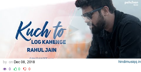 Kuch To Log Kahenge | Rahul Jain | Unplugged Cover | Kishore Kumar pagalworld mp3 song download