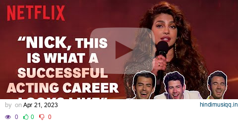 Priyanka Chopra SAVAGELY ROASTS Nick Jonas | Jonas Brothers Family Roast | Netflix India pagalworld mp3 song download