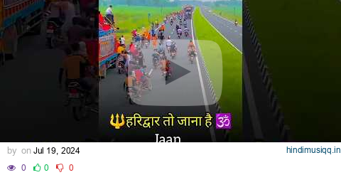 Haridwar kawad yatra 🌹 Kawad yatra 2024 🙏 #haridwar #rishikesh #ganga #dakkawad #shorts #viral #song pagalworld mp3 song download