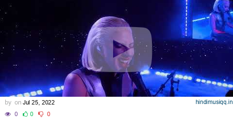 Lady Gaga - Always Remember Us This Way - Live in Paris, Stade de France 24.7.2022 pagalworld mp3 song download